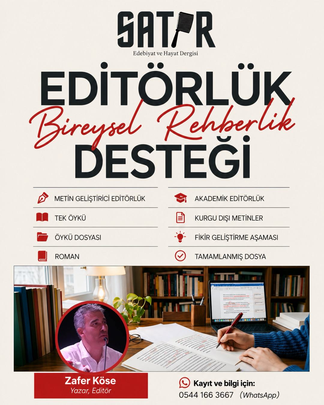 zafer köse ile bireysel editörlük desteği