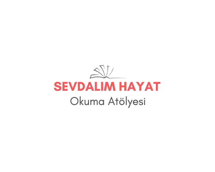 sevdalım hayat okuma atölyesi