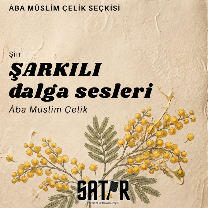 aba müslim çelik şarkılı