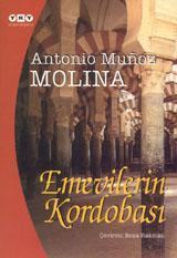 Belleğin Kıyılarında Bir Seyyah: Antonio Muñoz Molina