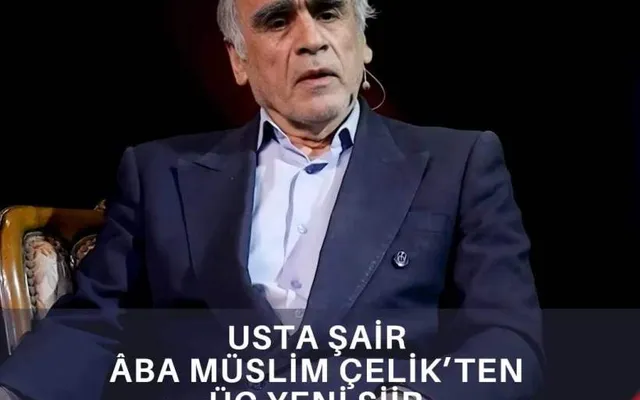 Usta Şair Âba Müslim Çelik'ten Yeni Bir Üçleme